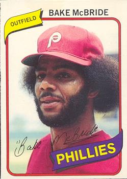 #257 Bake McBride - Philadelphia Phillies - 1980 O-Pee-Chee Baseball