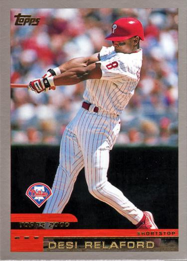 #258 Desi Relaford - Philadelphia Phillies - 2000 Topps Baseball
