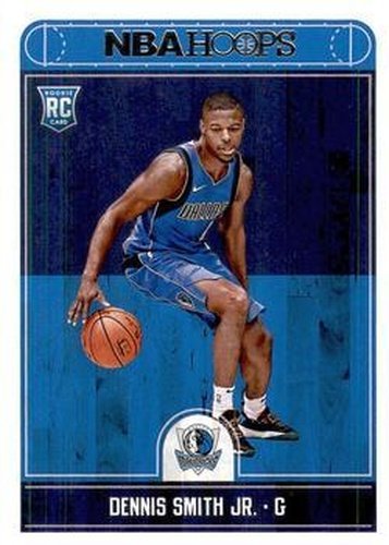 #259 Dennis Smith Jr. - Dallas Mavericks - 2017-18 Hoops Basketball
