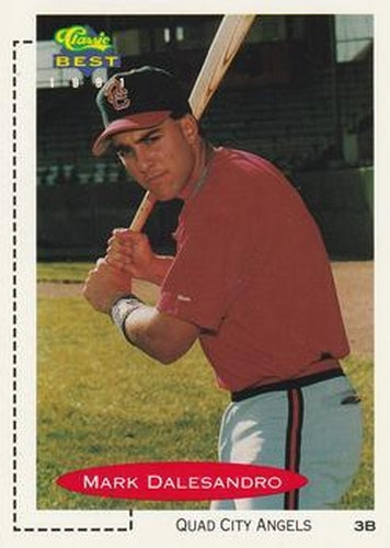 #259 Mark Dalesandro - Quad City Angels - 1991 Classic Best Baseball