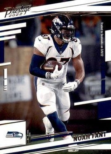 #259 Noah Fant - Seattle Seahawks - 2022 Panini Prestige Football