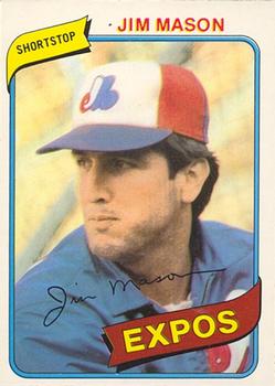 #259 Jim Mason - Montreal Expos - 1980 O-Pee-Chee Baseball