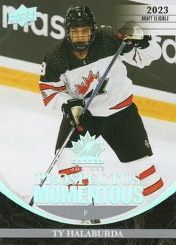 #PM-25 Ty Halaburda - Canada - 2023 Upper Deck Team Canada Juniors - Prospectus Momentous Hockey