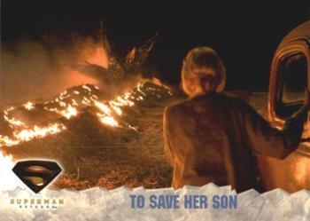 #25 To Save Her Son - 2006 Topps Superman Returns