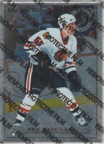#25 Eric Daze - Chicago Blackhawks - 1996-97 Leaf Preferred - Steel Hockey