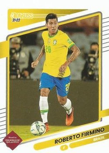 #25 Roberto Firmino - Brazil - 2021-22 Donruss Road to FIFA World Cup Qatar 2022 Soccer