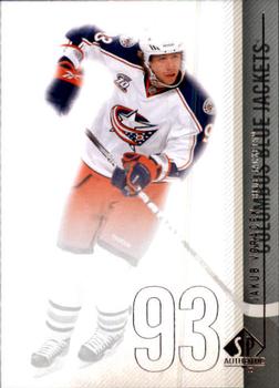#25 Jakub Voracek - Columbus Blue Jackets - 2010-11 SP Authentic Hockey