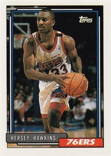 #260 Hersey Hawkins - Philadelphia 76ers - 1992-93 Topps Basketball