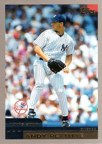 #260 Andy Pettitte - New York Yankees - 2000 Topps Baseball
