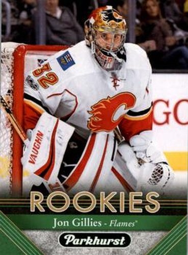 #260 Jon Gillies - Calgary Flames - 2017-18 Parkhurst Hockey