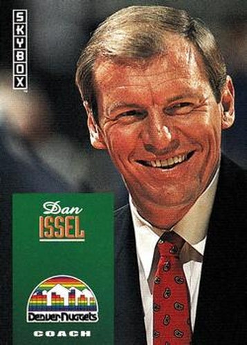#261 Dan Issel - Denver Nuggets - 1992-93 SkyBox Basketball