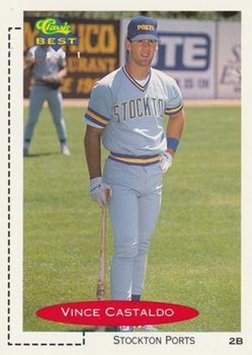 #264 Vince Castaldo - Stockton Ports - 1991 Classic Best Baseball
