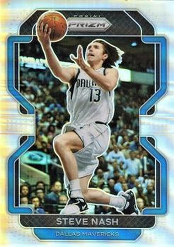 #264 Steve Nash - Dallas Mavericks - 2021-22 Panini Prizm - Silver Basketball