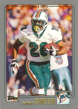 #265 Lamar Smith - Miami Dolphins - 2001 Topps Football