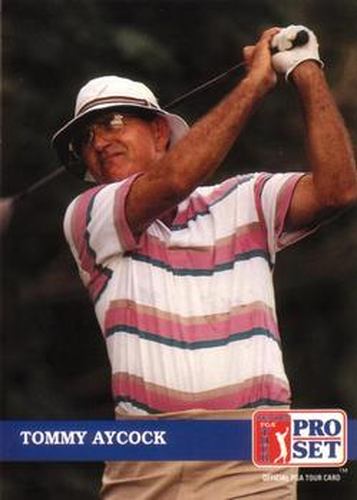 #265 Tommy Aycock - 1992 Pro Set PGA Tour Golf