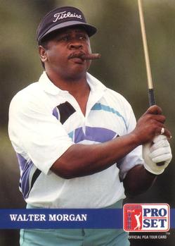 #266 Walter Morgan - 1992 Pro Set PGA Tour Golf
