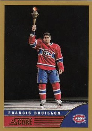 #266 Francis Bouillon - Montreal Canadiens - 2013-14 Score - Gold Hockey