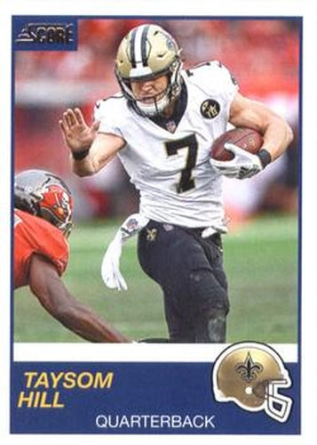 #267 Taysom Hill - New Orleans Saints - 2019 Score Football