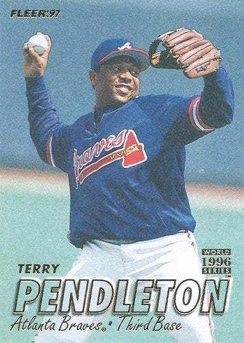 #267 Terry Pendleton - Atlanta Braves - 1997 Fleer Baseball