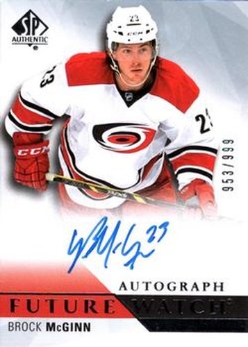 #267 Brock McGinn - Carolina Hurricanes - 2015-16 SP Authentic Hockey