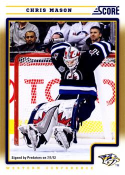 #267 Chris Mason - Nashville Predators - 2012-13 Score - Gold Rush Hockey