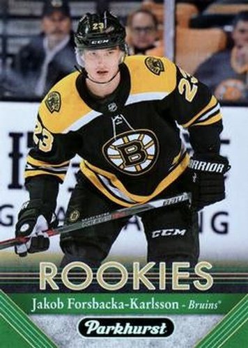 #268 Jakob Forsbacka-Karlsson - Boston Bruins - 2017-18 Parkhurst Hockey