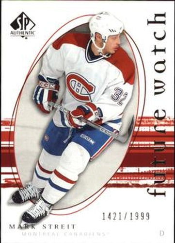 #268 Mark Streit - Montreal Canadiens - 2005-06 SP Authentic Hockey
