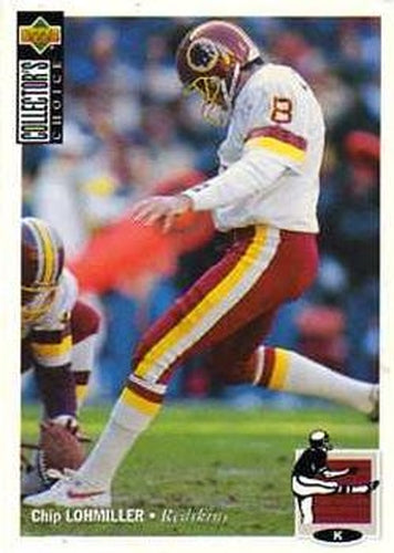 #268 Chip Lohmiller - Washington Redskins - 1994 Collector's Choice Football