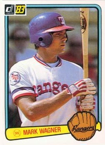 #268 Mark Wagner - Texas Rangers - 1983 Donruss Baseball