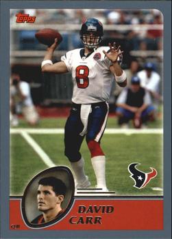 #268 David Carr - Houston Texans - 2003 Topps Football