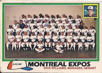 #268 Montreal Expos / Dick Williams - Montreal Expos - 1981 O-Pee-Chee - Gray Back Baseball