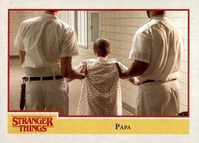 #26 Papa - 2018 Topps Stranger Things