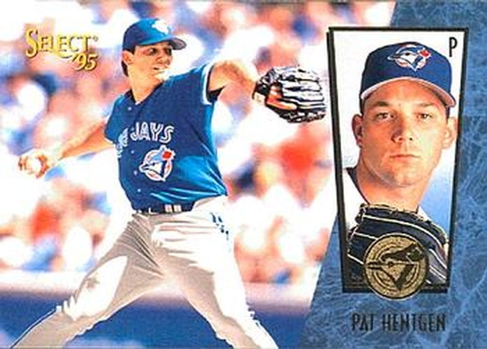 #26 Pat Hentgen - Toronto Blue Jays - 1995 Select Baseball