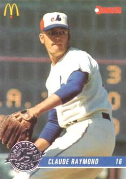 #26 Claude Raymond - Montreal Expos - 1993 Donruss McDonald's Montreal Expos 25th Anniversary Baseball