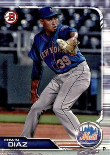 #26 Edwin Diaz - New York Mets - 2019 Bowman Baseball