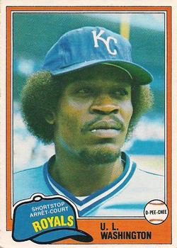 #26 U.L. Washington - Kansas City Royals - 1981 O-Pee-Chee - Gray Back Baseball