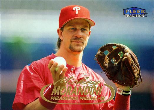 #270 Mickey Morandini - Philadelphia Phillies - 1998 Fleer Tradition Baseball