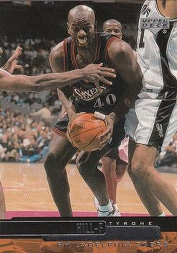 #270 Tyrone Hill - Philadelphia 76ers - 1999-00 Upper Deck Basketball