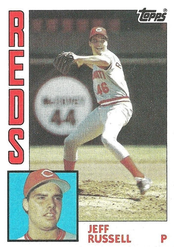 #270 Jeff Russell - Cincinnati Reds - 1984 Topps Baseball
