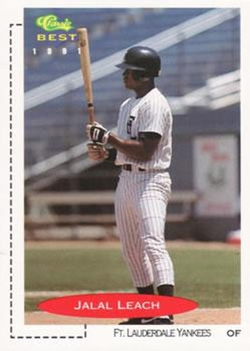 #270 Jalal Leach - Fort Lauderdale Yankees - 1991 Classic Best Baseball