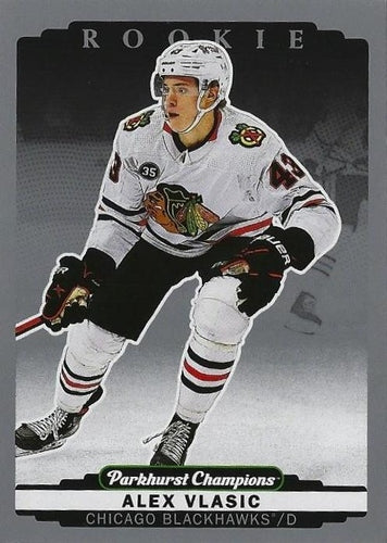 #271 Alex Vlasic - Chicago Blackhawks - 2022-23 Parkhurst Champions - Silver Hockey