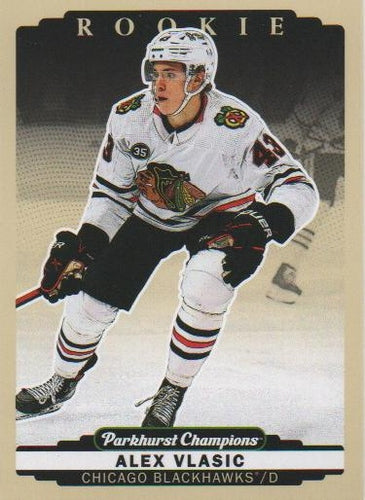 #271 Alex Vlasic - Chicago Blackhawks - 2022-23 Parkhurst Champions Hockey