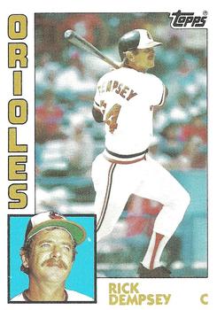 #272 Rick Dempsey - Baltimore Orioles - 1984 Topps Baseball