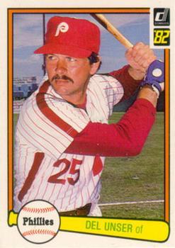 #273 Del Unser - Philadelphia Phillies - 1982 Donruss Baseball