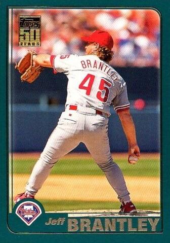 #274 Jeff Brantley - Philadelphia Phillies - 2001 Topps Baseball