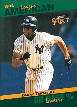 #50 Danny Tartabull - New York Yankees - 1993 Score - Select Stat Leaders Baseball