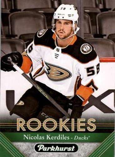 #276 Nicolas Kerdiles - Anaheim Ducks - 2017-18 Parkhurst Hockey