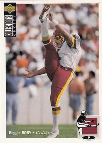 #276 Reggie Roby - Washington Redskins - 1994 Collector's Choice Football