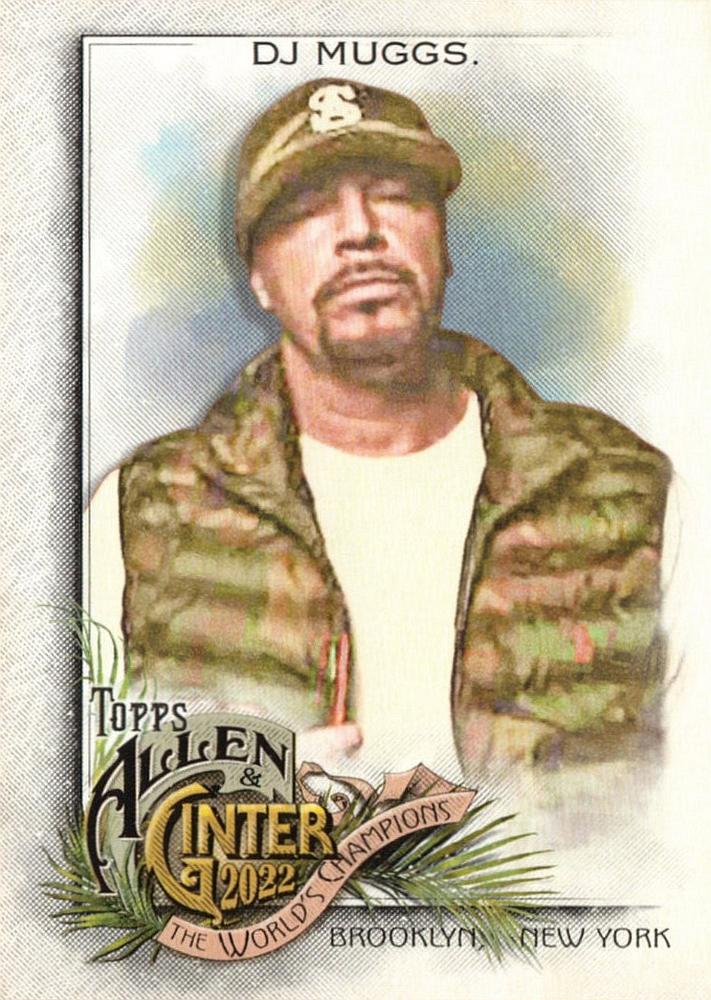 #276 DJ Muggs - 2022 Topps Allen & Ginter Baseball