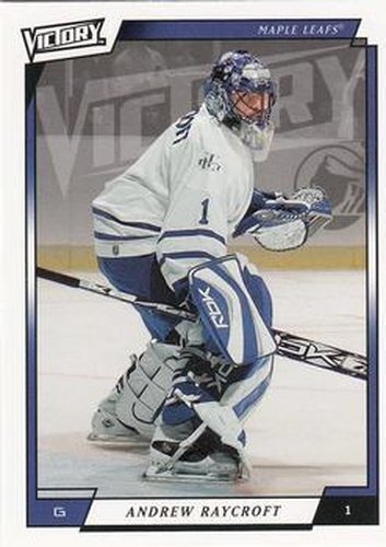 #276 Andrew Raycroft - Toronto Maple Leafs - 2006-07 Upper Deck Victory Update Hockey